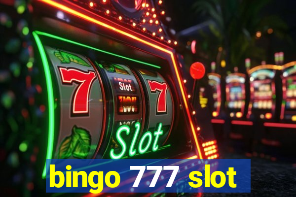 bingo 777 slot