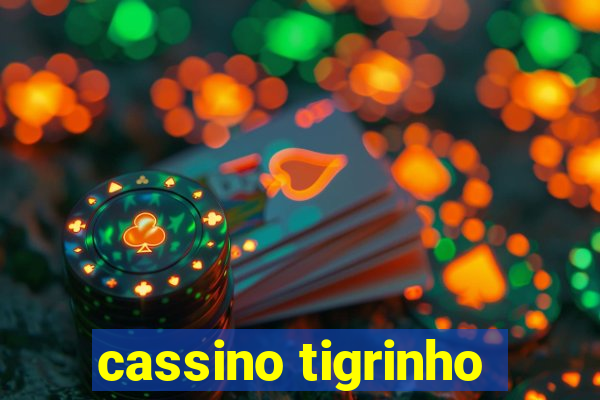 cassino tigrinho