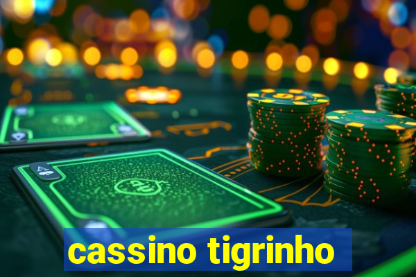 cassino tigrinho