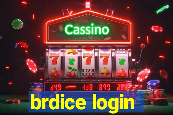 brdice login