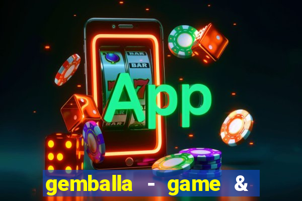 gemballa - game & chat & earn