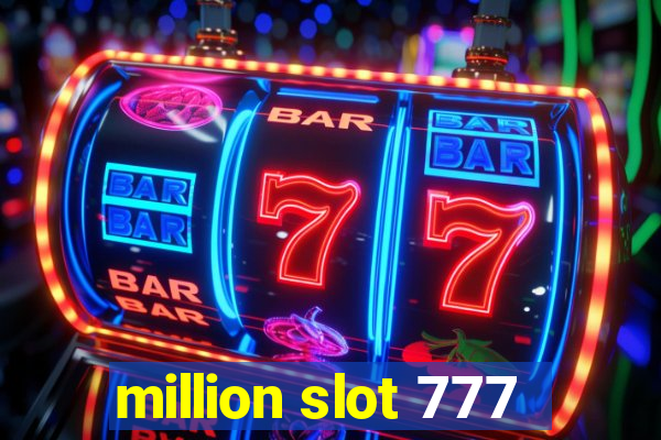 million slot 777