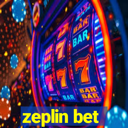 zeplin bet