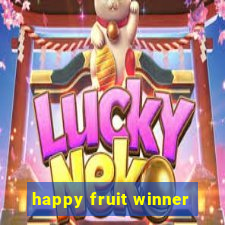 happy fruit winner