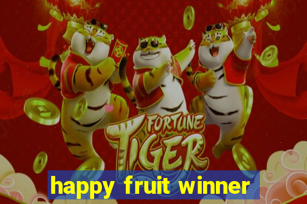 happy fruit winner