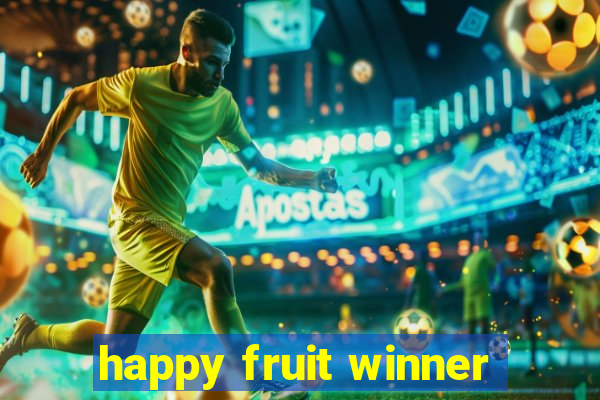 happy fruit winner