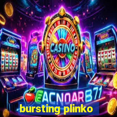 bursting plinko