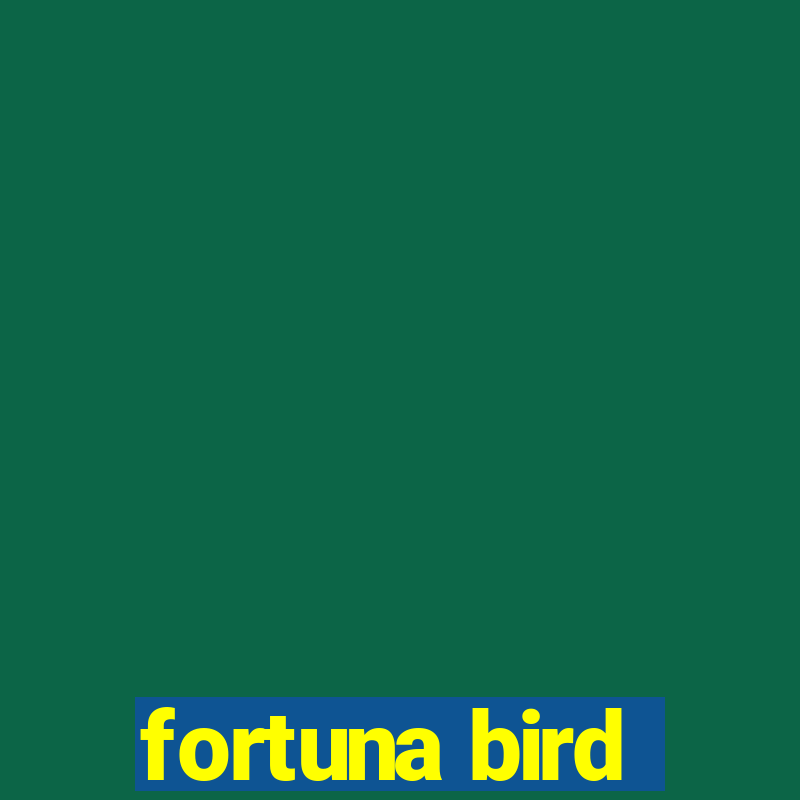 fortuna bird