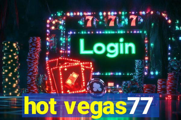 hot vegas77