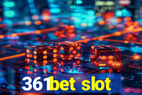 361bet slot