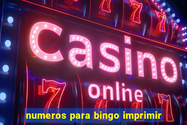 numeros para bingo imprimir