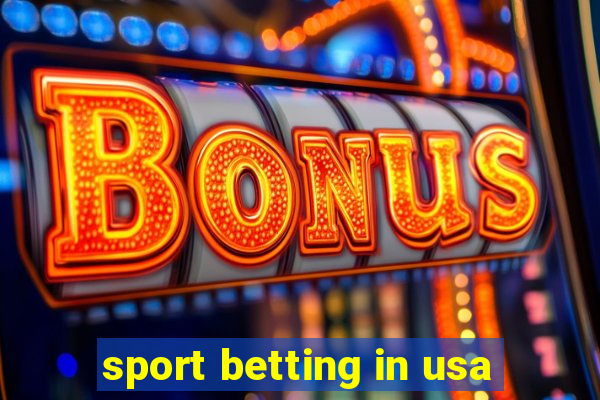 sport betting in usa