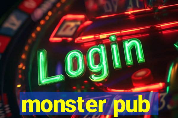 monster pub