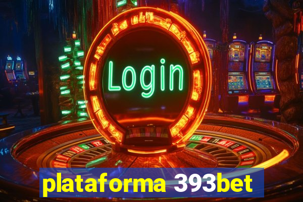 plataforma 393bet