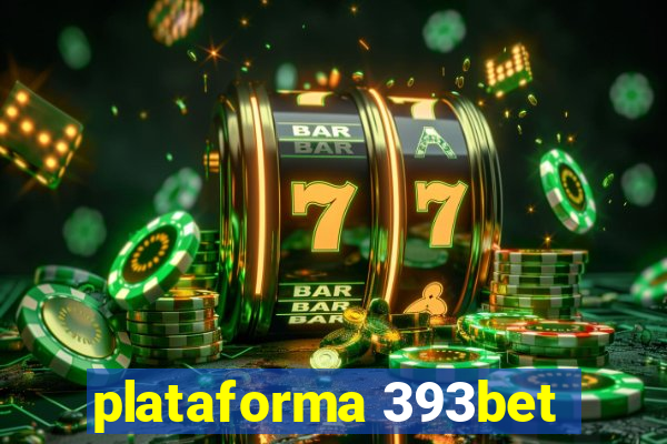 plataforma 393bet