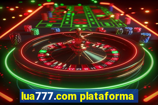 lua777.com plataforma