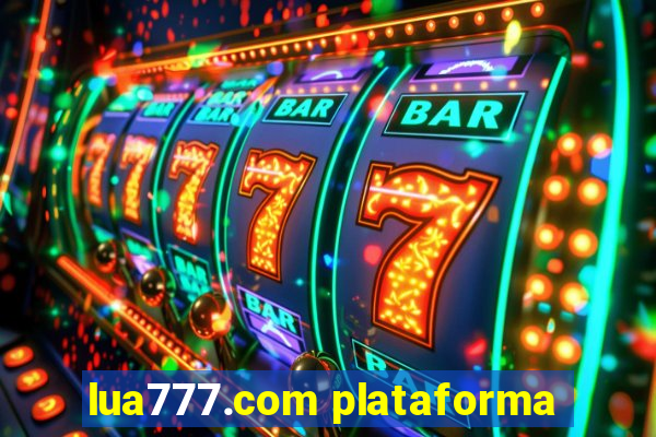 lua777.com plataforma