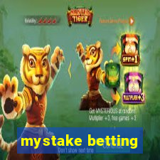 mystake betting