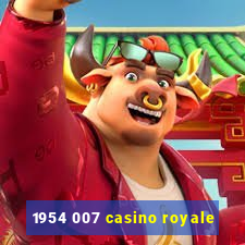 1954 007 casino royale