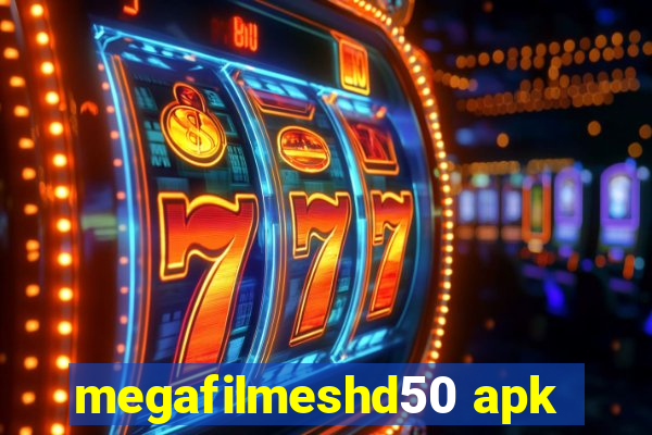 megafilmeshd50 apk