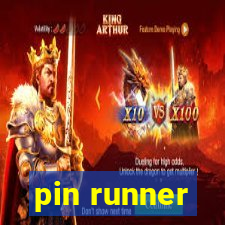 pin runner