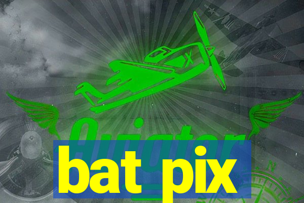 bat pix