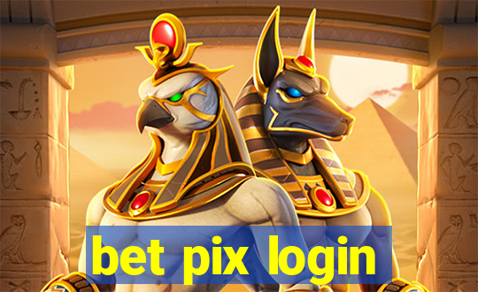 bet pix login