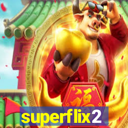 superflix2