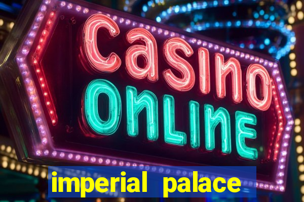 imperial palace casino vegas