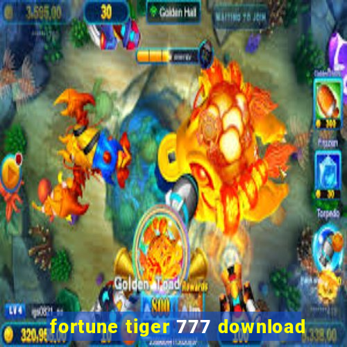 fortune tiger 777 download