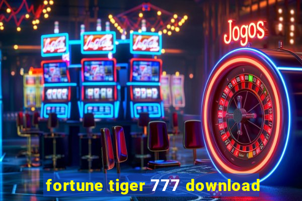 fortune tiger 777 download