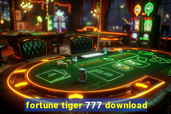 fortune tiger 777 download