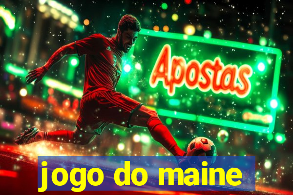 jogo do maine