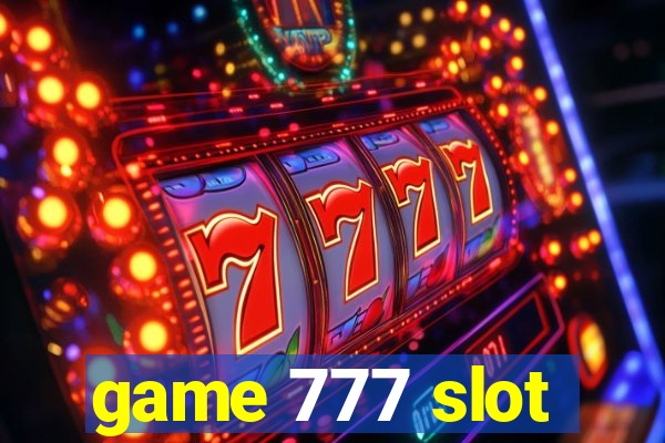 game 777 slot