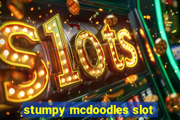 stumpy mcdoodles slot