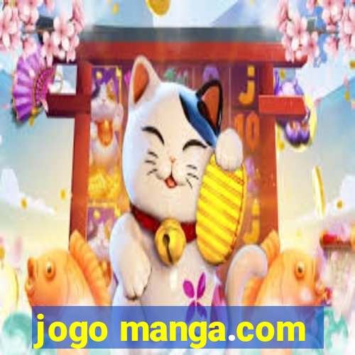 jogo manga.com