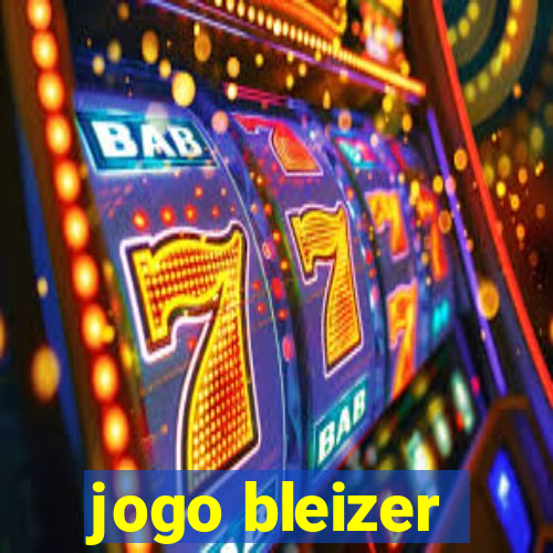 jogo bleizer