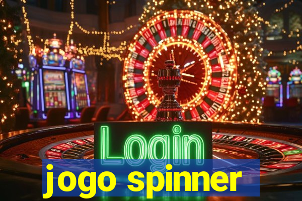 jogo spinner