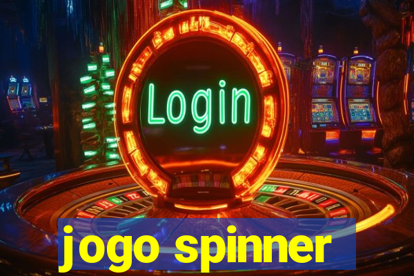 jogo spinner