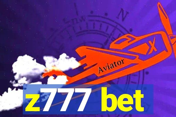 z777 bet