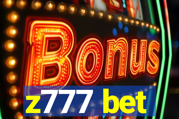 z777 bet