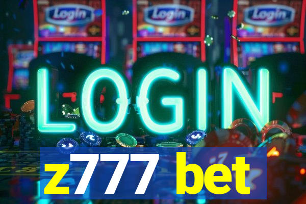 z777 bet