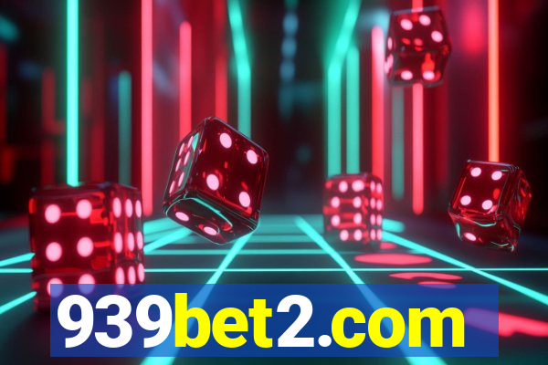 939bet2.com