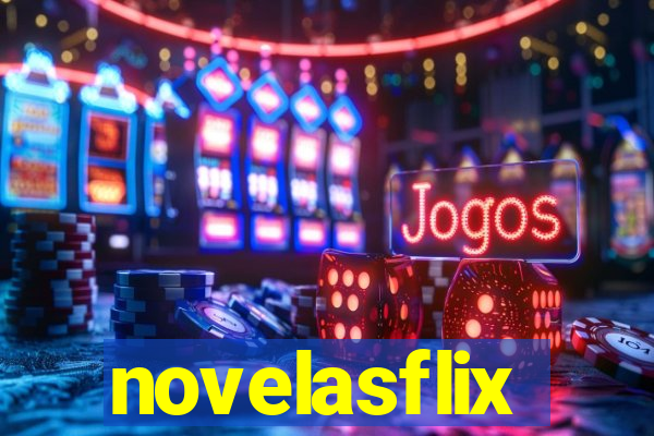 novelasflix totalmente demais