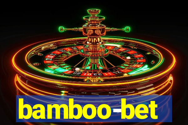 bamboo-bet