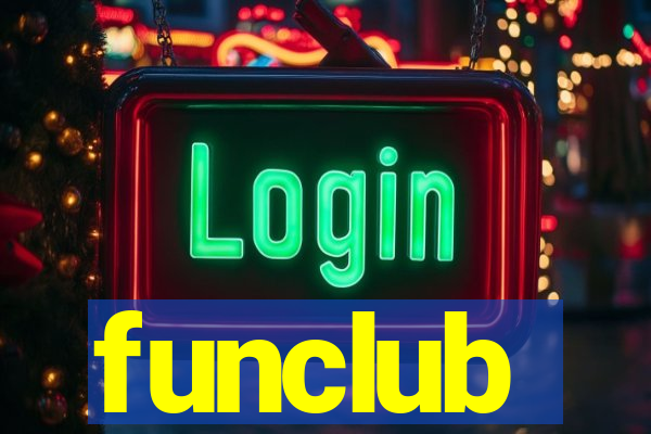 funclub