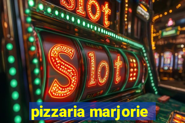 pizzaria marjorie