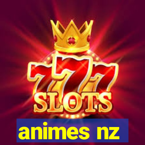 animes nz