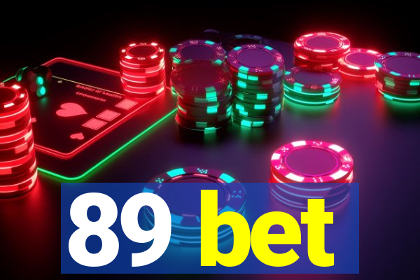 89 bet