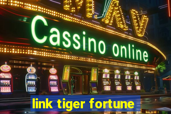 link tiger fortune